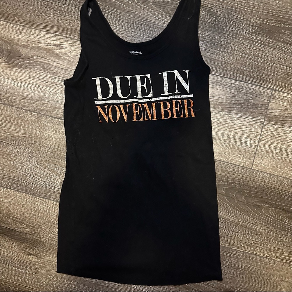 Due in November Motherhood Maternity Tank Small